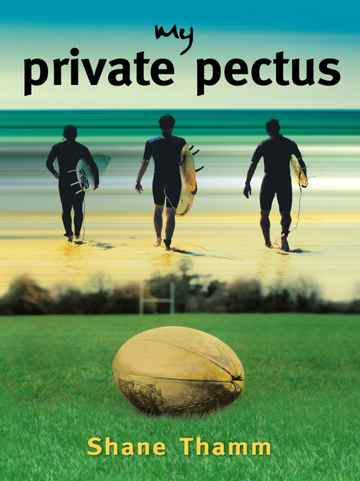 Title details for My Private Pectus by Shane Thamm - Available
